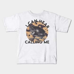 I can hear the bullfrog calling me music Kids T-Shirt